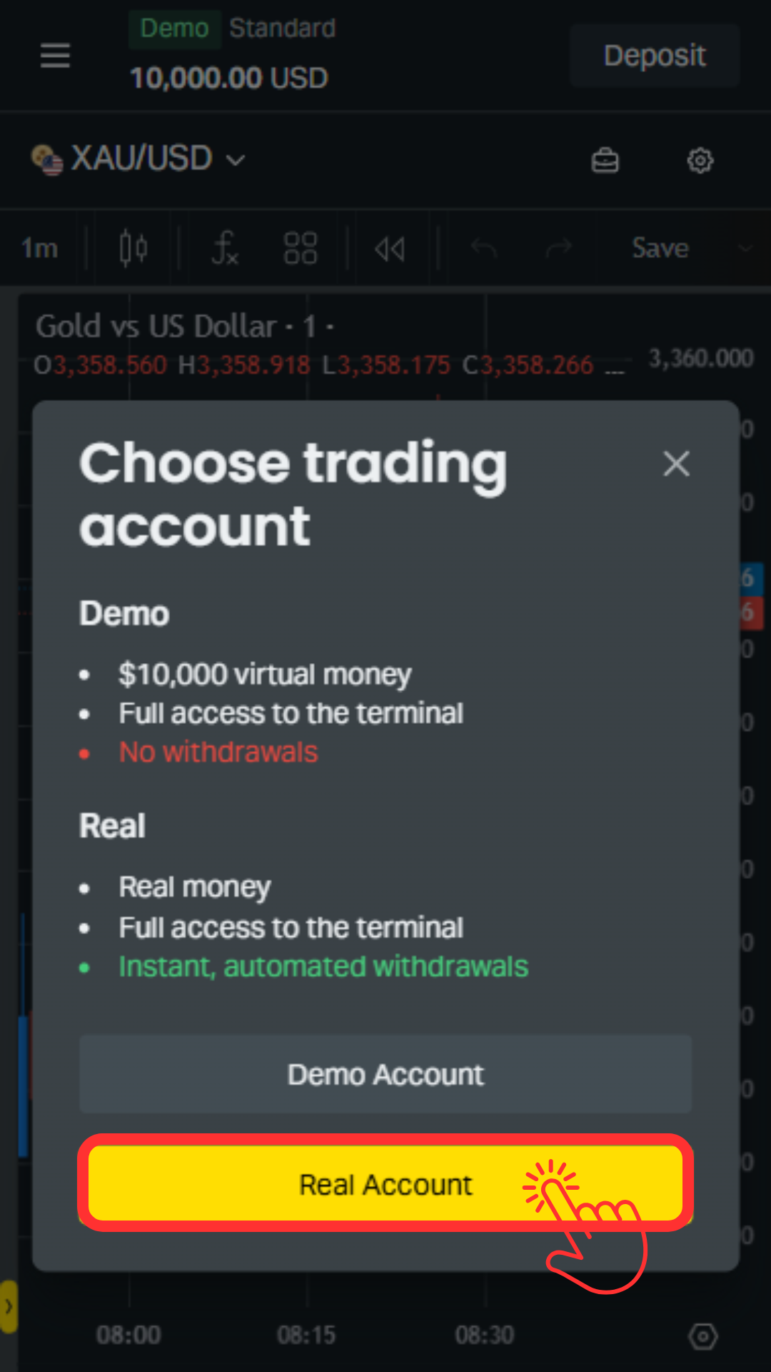 Open an Exness account by tapping "Real Account"