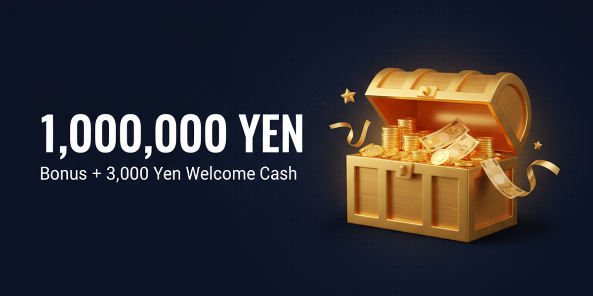 เปิดบัญชีและรับโบนัส 3,000 เยน + โบนัสฝากเงินรวมสูงสุดถึง 1 ล้านเยน