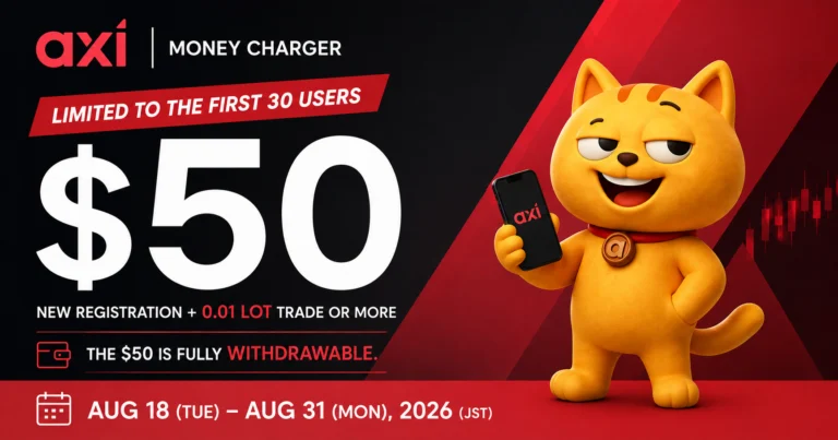 Axi x MoneyChat: پہلے 30 افراد تک محدود - نئی رجسٹریشن + ٹریڈنگ 0.01 لاٹ کے لیے $50 حاصل کریں۔